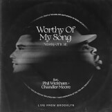 Worthy of My Song (Worthy of It All)