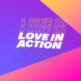 Love In Action