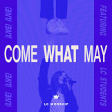 Come What May