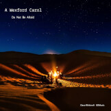 A Wexford Carol (Do Not Be Afraid)