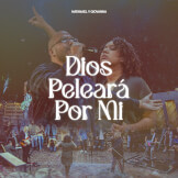 Dios Peleará Por Mi