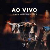 Homem Litúrgico, Ao Vivo
