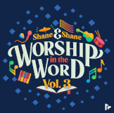Worship in the Word, Vol. 3