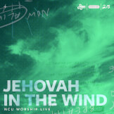 Jehovah in the Wind