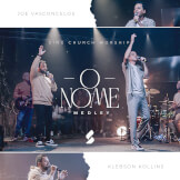 O Nome (Medley)