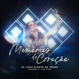 Memórias do Coração - Vol. 2