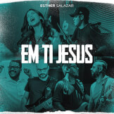 Em Ti Jesus