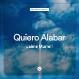 Quiero Alabar