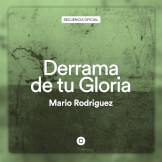 Derrama De Tu Gloria
