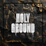 Holy Ground