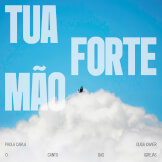 Tua Forte Mão