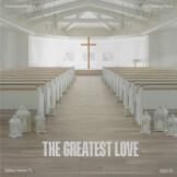 The Greatest Love