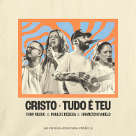 Cristo + Tudo É Teu