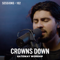 Crowns Down - MultiTracks.com Session