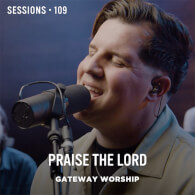 Praise the Lord - MultiTracks.com Session