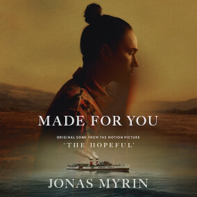 Made For You (from The Hopeful) Oleh Jonas Myrin