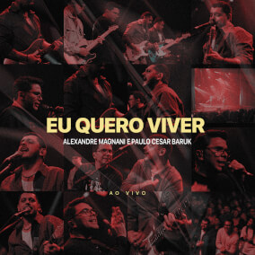 Eu Quero Viver 으로 Alexandre Magnani, Paulo Cesar Baruk