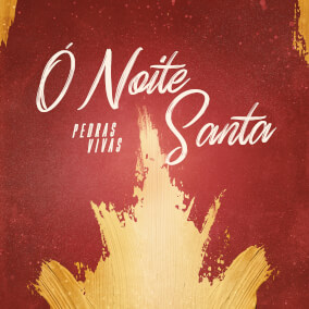 Ó Noite Santa By Pedras Vivas
