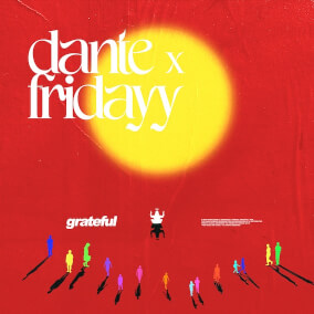 Grateful (feat. Fridayy) By Dante Bowe