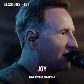 Joy - MultiTracks.com Session By Martin Smith