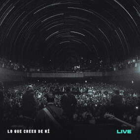 Lo que crees de mí (Live) Por Living