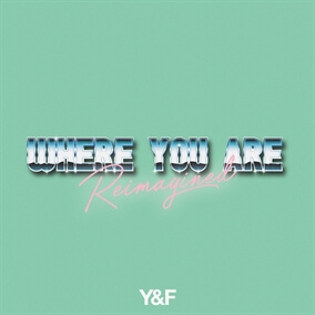 Where You Are Reimagined By Hillsong Young & Free