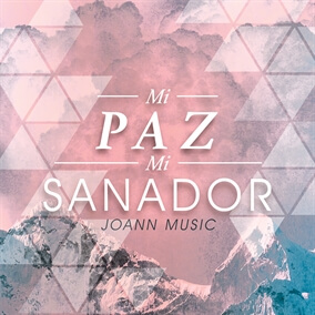 Mi Paz, Mi Sanador By Joann Rolon