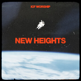New Heights By ICF Worship