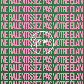 Ne ralentissez pas votre élan