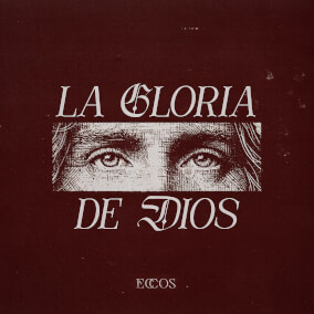 La Gloria De Dios