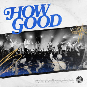 How Good (Live) 으로 Every Nation Music
