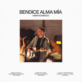 Bendice Alma Mía By Omar Rodriguez