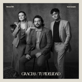 Gracias / Tu Fidelidad (feat. Un Corazón)
