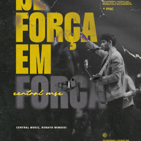 De Força em Força Por Central MSC