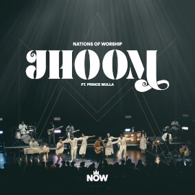 Jhoom (feat. Prince Mulla & Akshay Mathews) [Live Version] Por Nations of Worship, Akshay Mathews