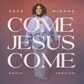 Come Jesus Come (Radio Version)