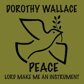 Peace Lord Make Me an Instrument Por Dorothy Wallace