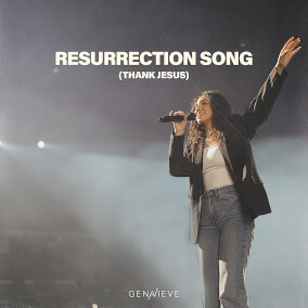 Resurrection Song (Thank Jesus) By Genavieve Linkowski