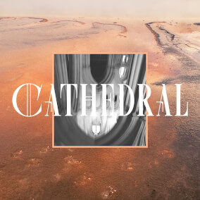 Cathedral (Extended) By Cageless Birds, Jonathan David Helser, Melissa Helser