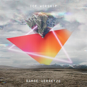 Hoffnigsträger By ICF Worship