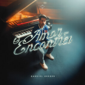 O Amor Que Encontrei de Gabriel Guedes