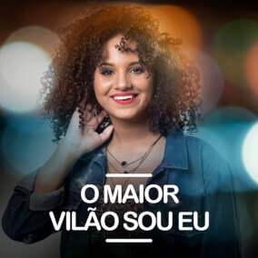 O Maior Vilão Sou Eu Por Sarah Beatriz