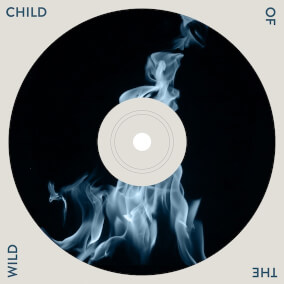 Child Of The Wild