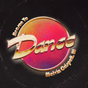 Reason To Dance By Melvin Crispell III