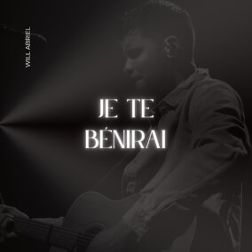 Je te bénirai