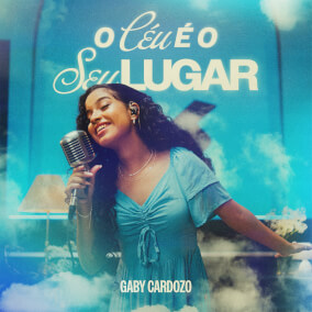 O Céu é o Seu Lugar Por Gaby Cardozo