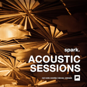 spark. ACOUSTIC SESSIONS