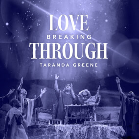 Love Breaking Through By TaRanda Greene