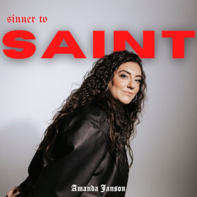 Sinner to Saint Oleh Amanda Janson