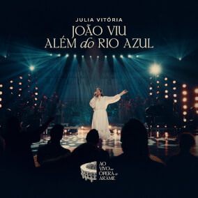 João Viu / Além do Rio Azul Por Julia Vitoria